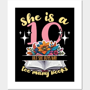 Reading She Is A 10 But She Buys Way Too Bookish Posters and Art